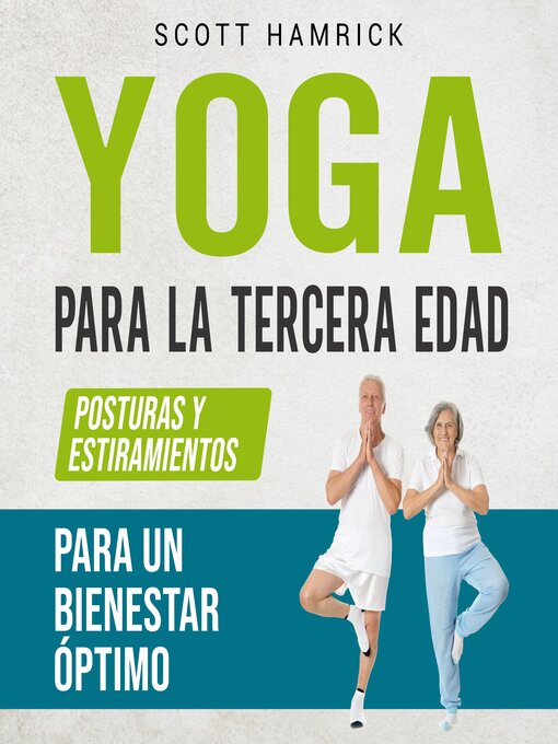 Title details for Yoga para la Tercera Edad by Scott Hamrick - Available